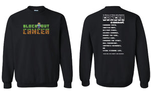 Block Out Cancer Crewneck Sweatshirt